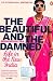 The Beautiful and the Damned: Life in the New India