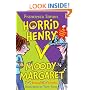 Horrid Henry versus Moody Margaret: Horrid Henry's Double Dare/Moody Margaret Strikes Back: "Horrid Henry's Double Dare" AND "Moody Margaret Strikes Back"