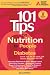 Books : 101 Tips on Nutrition for People with Diabetes (101 Tips Series)