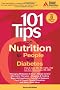101 Tips on Nutrition for People with Diabetes