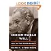 Indomitable Will: LBJ in the Presidency