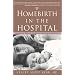 Homebirth in the Hospital: Integrating Natural Childbirth with Modern Medicine