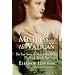 Mistress of the Vatican: The True Story of Olimpia Maidalchini: The Secret Female Pope