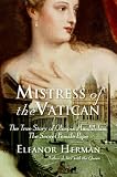 The Pope's Daughter: The Extraordinary Life of Felice della Rovere