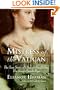 Mistress of the Vatican: The True Story of Olimpia Maidalchini: The Secret Female Pope