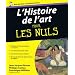 L'Histoire de l'Art Pour Les Nuls