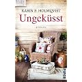 Ungek�sst: Roman