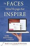 The Faces behind the Pages that Inspire (Volume 1)