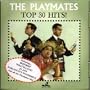 The Playmates Top 30 Hits