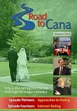 Road to Cana: Season One, Disc 7