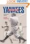 New York Yankees: An Informal History (Writing Baseball)