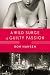 A Wild Surge of Guilty Passion — by Ron Hansen A Wild Surge of Guilty Passion