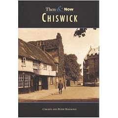 Chiswick Then and Now (Then & Now (Tempus))