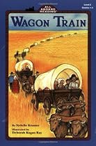 All Aboard Reading Level 2 Wagon Train