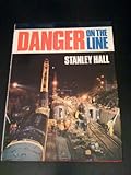 Danger on the line