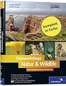 Fotoworkshops. Natur & Wildlife