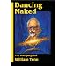 Dancing Naked: The Unexpugated William Tenn