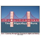 San Francisco: The Alphabet Book