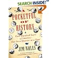 A Pocketful of History: Four Hundred Years of America--One State Quarter at a Time by Jim Noles