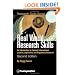 Real World Research Skills, Second Edition: An Introduction to Factual, International, Judicial, Legislative, and Regulatory Research (softcover)