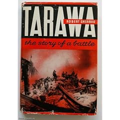Tarawa, The Story of a Battle
