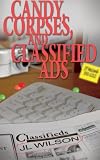 Candy, Corpses, and Classified Ads