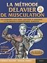 La m�thode Delavier de musculation : Volume 2, 250 exercices avec poids, halt�res et machines, 75 techniques d'entra�nement avanc�es
