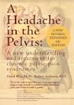 A Headache in the Pelvis, a New Expan...