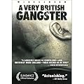 A Very British Gangster