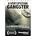 A Very British Gangster