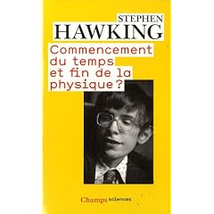 Commencement du temps et fin de la physique ?