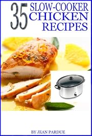 35 Slow Cooker Chicken Recipes