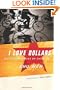 I Love Dollars and Other Stories of China (Weatherhead Books on Asia)