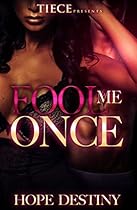 Fool Me Once Fool Me Once