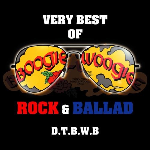 ダウン・タウン・ブギウギ・バンド 35周年記念 VERY BEST OF ROCK&BALLADS ダウン・タウン・ブギウギ・バンド