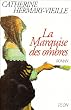 La Marquise des ombres