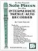 Mel Bay Solo Pieces for the Intermediate Treble/Alto Recorder
