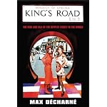King's Road: From the "Stones" to the "Sex Pistols" - The Rise and Fall of the Hippest Street in the World book cover