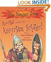 Avoid Being an Assyrian Soldier (Danger Zone)