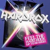 Feel the Hard Rock