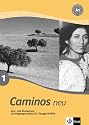 Caminos Neu 1: A1. Spanisch für Anfänger. Lern- und Übungsbuch mit Audio CD
