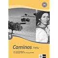 Caminos Neu 1: A1. Spanisch f�r Anf�nger. Lern- und �bungsbuch mit Audio CD