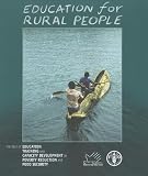 Education for rural people : the role of education, training and capacity development in poverty reduction and food security