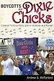 Boycotts and Dixie Chicks: Creative Political Participation at Home and Abroad