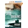 Lake of Sorrows: A Novel