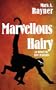Marvellous Hairy