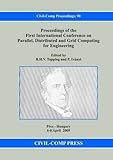 Proceedings of the first International Conference on Parallel, Distributed and Grid Computing for Engineering