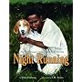 Night Running: How James Escaped with the Help of His Faithful Dog