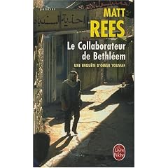 Le Collaborateur de Bethl�em : Une enqu�te d'Omar Youssef