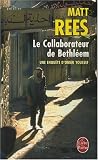 Le Collaborateur de Bethl�em : Une enqu�te d'Omar Youssef